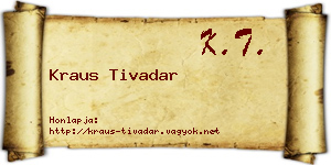 Kraus Tivadar névjegykártya